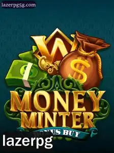 Explorando MoneyMinterBonusBuy: O Novo Fenômeno em LaizerPG